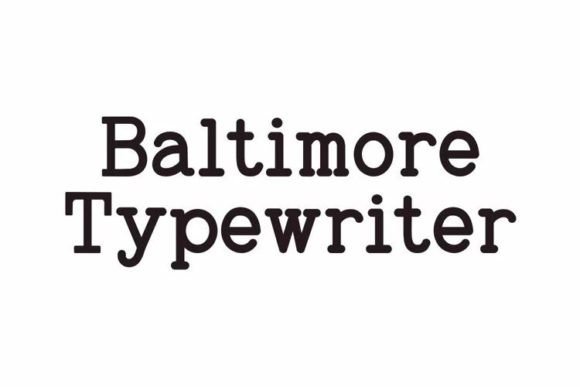 Baltimore Typewriter Pack: Vintage Serif Fonts for Marketers
