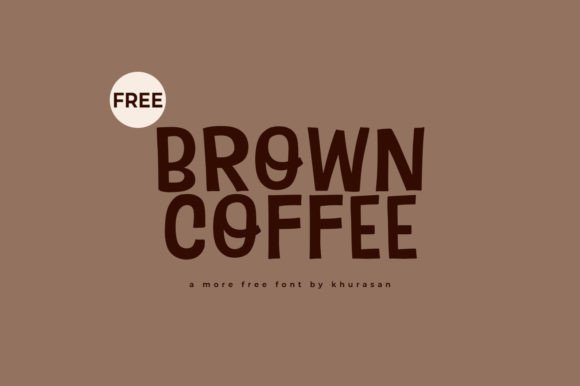 Brown Coffee Font Review for Modern Campaigns