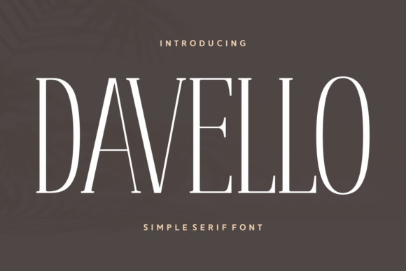Davello Typeface: Modern Serif for Branding