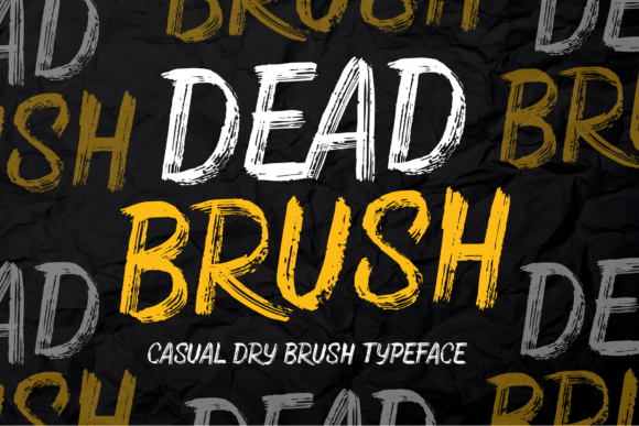 Dead Brush Font for Bold Campaign Branding
