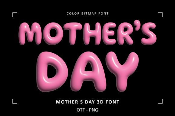Mothers Day 3d Font for Handmade Creators