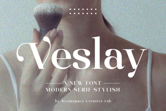 Veslay: A Modern Serif Font for Timeless Branding